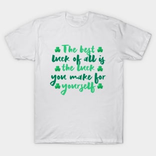 Funny st patricks day sayings, irish quotes T-Shirt